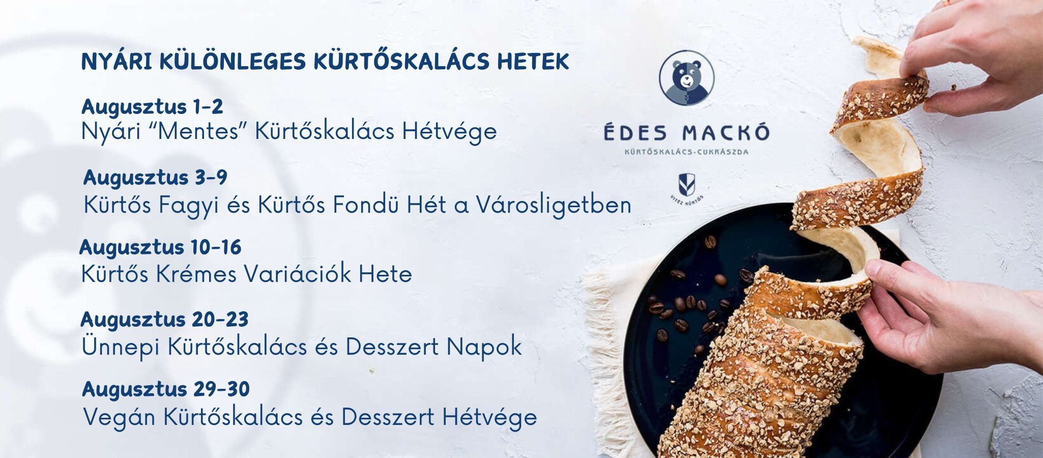 Édes Mackó kürtőskalács tematikus hetek